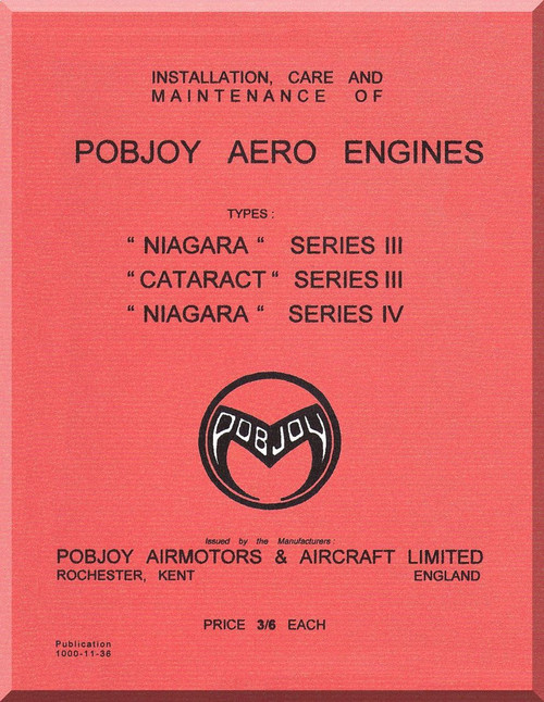 Pobjoy " Niagara "  III " Cataract " III " Niagara " IV    Aircraft Engine  Operation, Installation and Maintenance Manual  ( English Language )