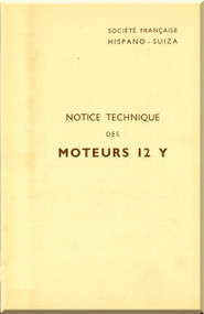 Hispano Suiza 12 Y  Aircraft Engine Maintenance Manual Instruction Book  ( French Language ) 