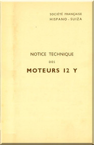 Hispano Suiza 12 Y  Aircraft Engine Maintenance Manual Instruction Book  ( French Language )