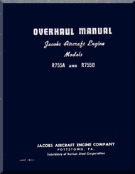 Jacobs R-755 A, B  Aircraft Engine Overhaul Manual  ( English Language )