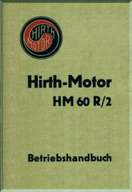 Hirth Motor HM 60 R/2  Aircraft Engine Handbook  Manual  ( German Language )  Betriebshandbuck