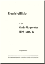   Hirth Motor HM 506 A  Aircraft Engine Parts  Manual  ( German Language  ) -  Ersatzeilliste