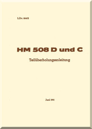      Hirth Motor HM 6508 D C  Aircraft Engine Technical  Manual  ( German Language ) LDv . 864/ 2 Teilueberholunhsanleitungng