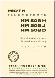  Hirth Motor HM 6508 H J D  Aircraft Engine Technical  Manual  ( German Language ) Berschreibung und Betriebsanweisung , 1938