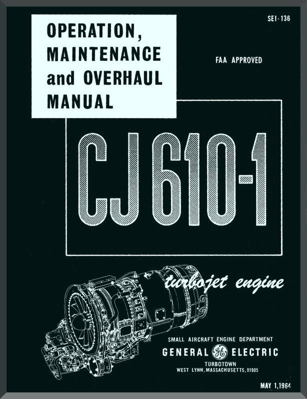 General Electric CJ610 Aircraft Turbo Jet Engine Maintenance and