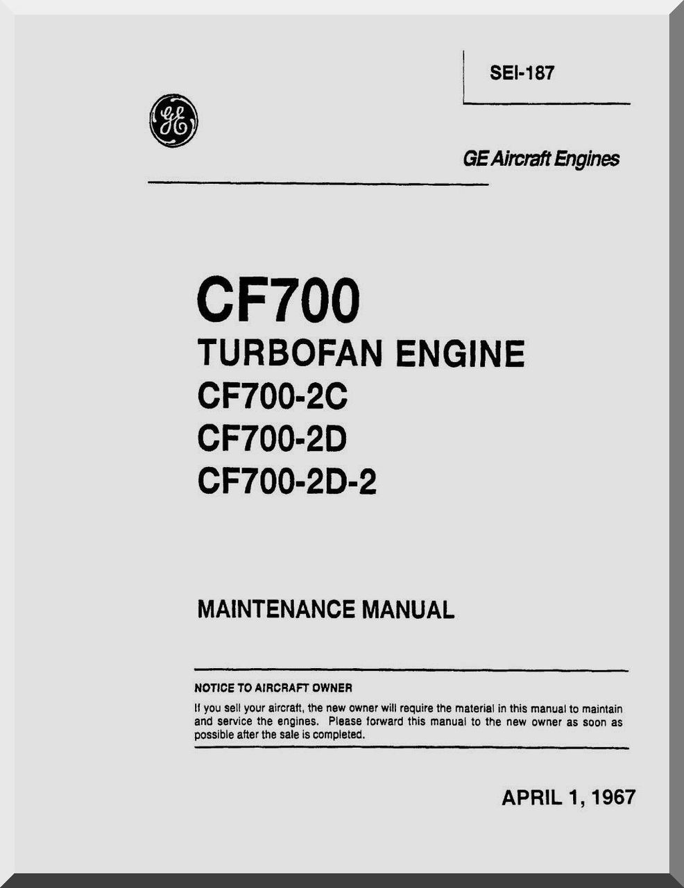 General Electric CF700 Turbofan Engines Maintenace Manual