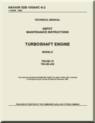 General Electric T58 -GE-10, T58-GE-402 Aircraft Turboshaft  Engine Maintenance  Manual  ( English  Language ) - NAVAIR 02B-105AHC-6-2