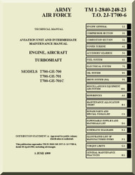 General Electric T700-GE-700 , T700-GE-701, T700-GE-701C Aircraft Turboshaft  Engine Maintenance Aviation Unit and  Intermediate Maintenance  Manual  ( English  Language ) - TM 1-2840-248-23 T.O. 2J-T700-6