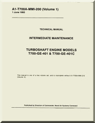 General Electric T700-GE-101 & T700-GE-401C Aircraft Turboshaft  Engine Intermediate Maintenance  Manual  ( English  Language ) - A1-T700A-MMI-210 V.1