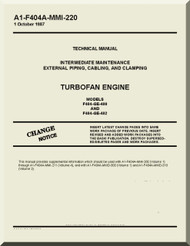 General Electric F404-GE-400 and 402   Aircraft Turbofan  Engine  Maintenance Manual  ( English  Language ) -A1-F404A-MMI-220