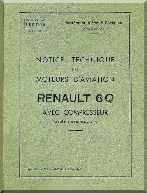 Renault Type 6Q Aircraft Engine Technical Manual ( French Language ) - 1942 