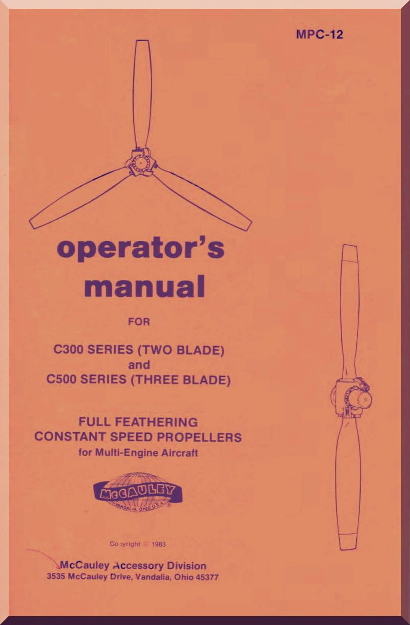 Mc Cauley C300 C500 Series Aircraft Propeller Operator Manual Aircraft Reports Aircraft