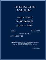 Lycoming TO-360 76 Series Aircraft Engine  Operator's Manual  ( English Language ) , 1980 -