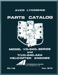 Lycoming VO-540 Series   and TIVO--A2A Helicopter Engine  Parts Manual  ( English Language ) , 1970