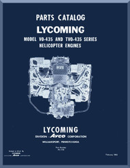      Lycoming VO-4350 Series   and TVO-435 Helicopter Engine  Parts Manual  ( English Language ) , 1963