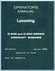 Lycoming O-235 and O-290  Aircraft Engine  Operator's Manual  ( English Language ) , 1988 