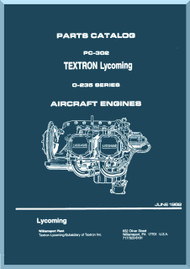 Lycoming O-235 Aircraft Engine  Parts Catalog Manual  ( English Language ) , 1982 - PC-302