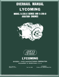 Lycoming O-235-C and O-290-D Aircraft Engine  Parts Overhaul Manual  ( English Language ) , 1963 -