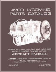Lycoming  IO-320 AIO-320  LIO-320 and AEIO-320 Aircraft Engine Parts Manual  ( English Language ) , 1976 -   PC-303