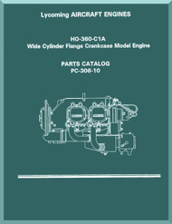 Lycoming HO-360-C1A  Aircraft Engine  Parts Manual  ( English Language ) , PC-306-10 , 1966