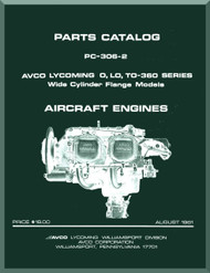 Lycoming O, LO,TO-360  Aircraft Engine  Parts Manual  ( English Language ) , PC-306-2 , 1981
