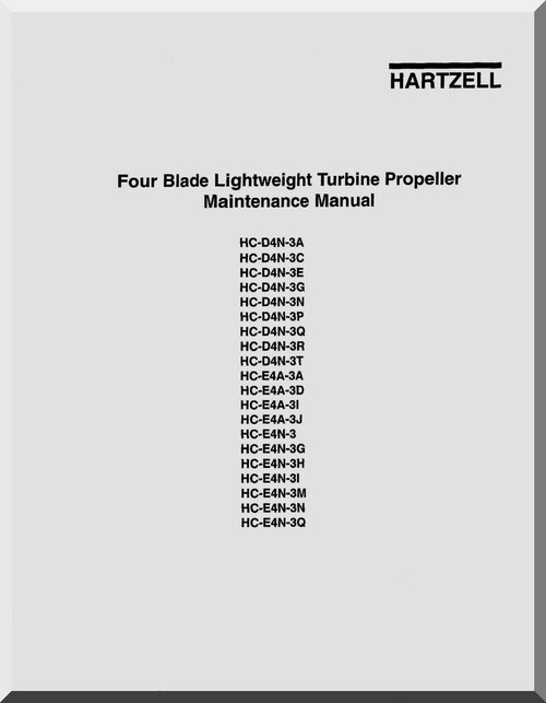 Hartzell Propeller Four Blade Lightweight Turbine Propeller Maintenance  Manual HC-DAN()     -