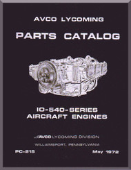 Lycoming  IO-540 Aircraft Engine  Parts Manual  ( English Language ) , 1976 , PC-215