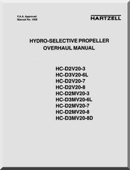 Hartzell Aircraft Propeller Hydro-Selective Overhaul Manual - 100E 