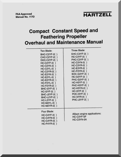 Hartzell Propeller Compact Constant Speed and Feathering Overhaul and Maintenance Manual - 117D