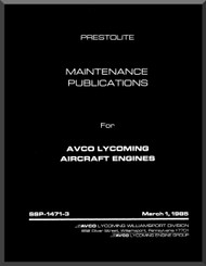 Lycoming  Prestolite Aircraft Engine Maintenance Publication  Manual  ( English Language ) , 1985 