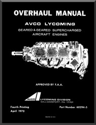 Lycoming  Geared & Geared Supercharged   Aircraft Engine Overhaul Manual  ( English Language ) , 1970 