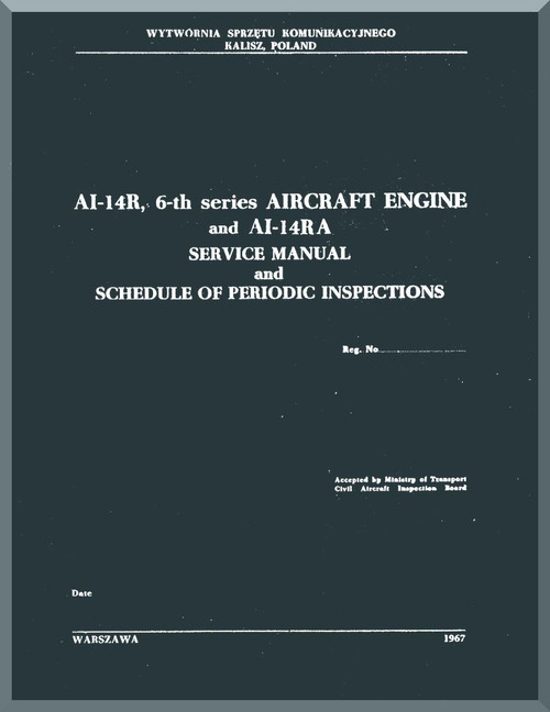 Ivchenko Al-14R and Al-14 RA  Aircraft Engine Service Manual    (English Language ) - 1967