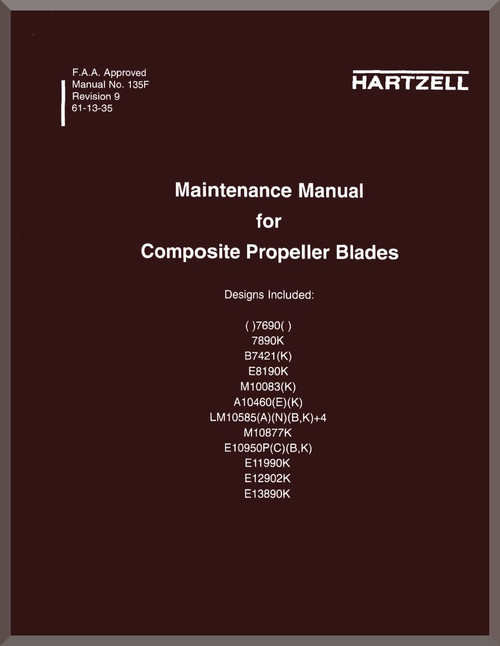 Hartzell Aircraft Propeller Composites Blades Maintenance Manual - 135F