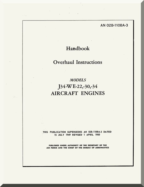 Westinghouse J34-WE-22, -30, -34  Aircraft Engine Overhaul  Manual  ( English Language )