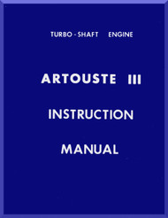 Turbomeca Artousete III Aircraft Engine  Instruction Training Manual ( English Language )  