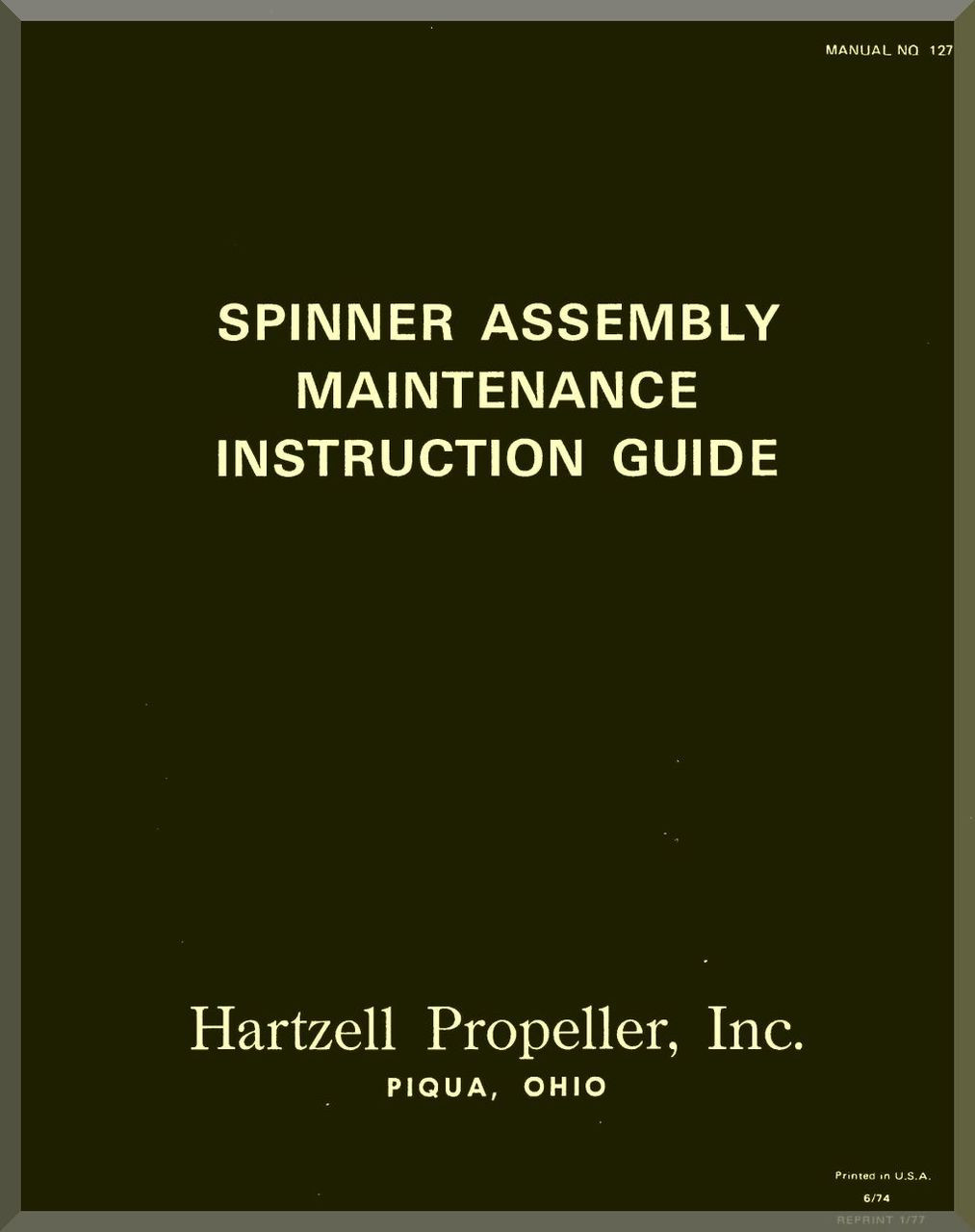 Hartzell Aircraft Propeller Spinner Assembly Manual Aircraft Reports