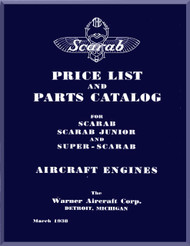 Warner Super Scarab and Scarab Junior Aircraft Engine Price List and Parts Catalog Manual ( English Language )