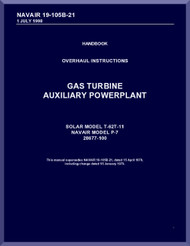 Model T-62T-11/ P-7 /28677-100; Handbook Overhaul Instructions; Dated 1 July 1998; Publisher NAVAIR 19-105B-21