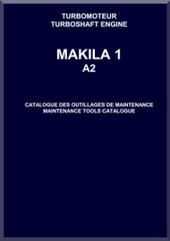 Turbomeca Makila  1   A-2 Aircraft  Helicopter Engine  Maintenance  Tools Catalogue  Manual ( French  and English Language )