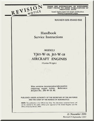 Wright YJ65-W-18, J65-W-18 Aircraft Engine Service Handbook Manual NAVAER 02B-35AAD-502 ( English Language ) -1956