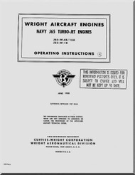Wright J65-W-4b / 16A, J65-W-18 Aircraft Engine Operating Instructions Manual ( English Language ) -1958