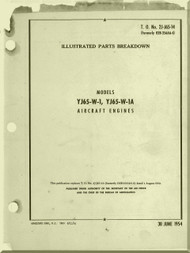 Wright Y65-W-1, J65-W-1A Aircraft Engine Illustrated Parts Breakdown Manual NAVAER T.O. 2J-J65-14 ( English Language ) -1954