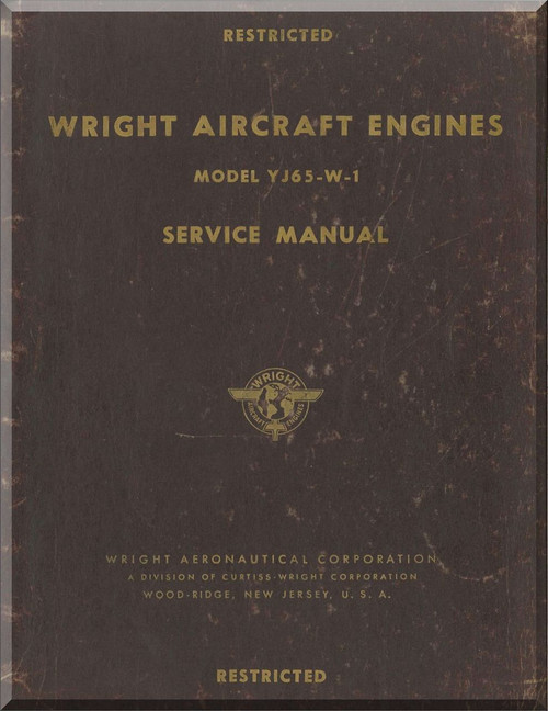 Wright Y65-W-1 Aircraft Engine Service  Manual  ( English Language ) - 1956