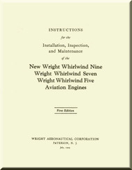 Wright Whirlwind 5 7 9   Aircraft Engine Installation, Inspection and Maintenance  Manual  ( English Language )