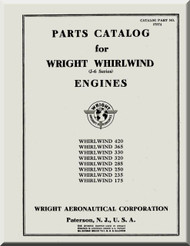 Wright Whirlwind J-6 Aircraft Engine Parts Catalog Manual Rep. 87074