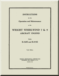 Wright R-760 E R-975E  Aircraft Engine Operation and Maintenance  Manual  ( English Language ) 