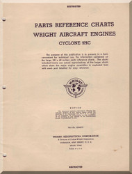 Wright R-1820 Cyclone 9 HC  Aircraft Engine Parts Reference Charts Manual  ( English Language ) 