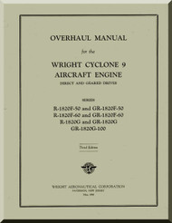 Wright R-1820 F-50-60 GR-1820G Cyclone Aircraft Engine Overhaul Manual  ( English Language ) 
