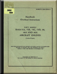 Wright R-1820 -76A , -76B, -76C -76D , -80, -80A and -86A  Aircraft Engine Overhaul Manual  ( English Language ) 