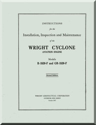 Wright R-1820-F GR-1820-F Cyclone Aircraft Engine Maintenance Manual